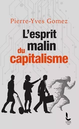 L'esprit malin du capitalisme