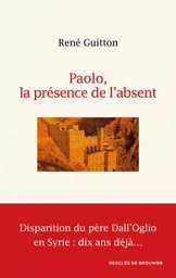 Paolo, la présence de l'absent