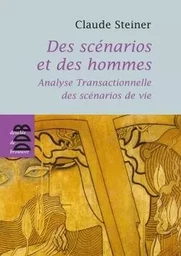 Des scénarios et des hommes