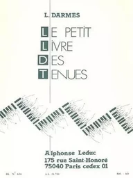 LEDUC DARMES: LE PETIT LIVRE DES TENUES FOR PIANO PIANO