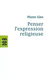 Penser l'expression religieuse