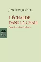 L'écharde dans la chair