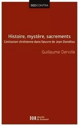 Histoire, mystère, sacrements