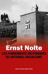 Les Fondements historiques du national-socialisme