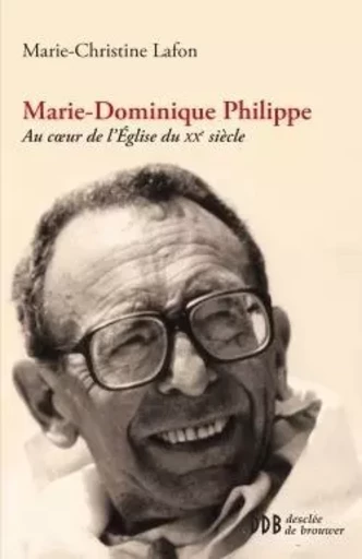 Marie-Dominique Philippe - Marie-Christine Lafon - DDB