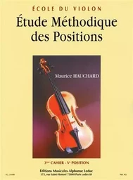 HAUCHARD: ETUDE DES POSITIONS VOLUME 3 VIOLON