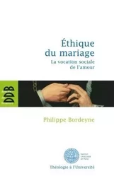 Ethique pour le mariage