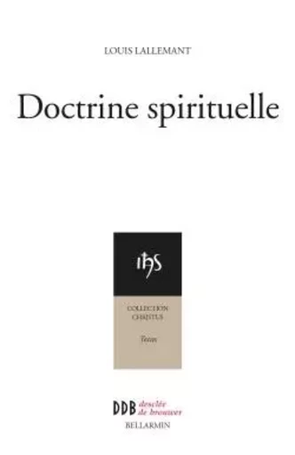 Doctrine spirituelle - Dominique SALIN, Louis Lallemant - DDB