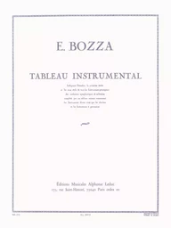 EUGENE BOZZA: TABLEAU INSTRUMENTAL