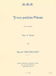 MARCEL GRANDJANY : 3 PETITES PIECES TRES FACILES POUR LA HARPE - OPUS 7