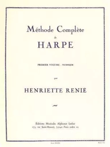 HENRIETTE RENIE : METHODE COMPLETE DE HARPE VOL. 1 -  RENIE, HENRIETTE - ALPHONSE LEDUC