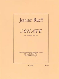 JEANINE RUEFF : SONATE POUR SAXOPHONE ALTO SEUL