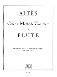 JOSEPH-HENRI ALTES : CELEBRE METHODE COMPLETE DE FLUTE , VOL. 2