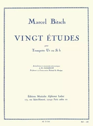 MARCEL BITSCH : 20 ETUDES POUR TROMPETTE EN UT OU SI BEMOL