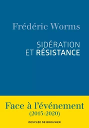 Sidération et résistance