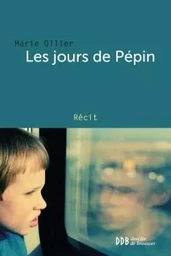 Les jours de Pépin