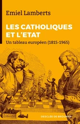 Les Catholiques et l'Etat