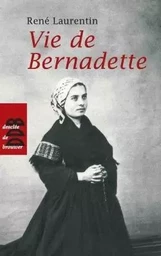 Vie de Bernadette