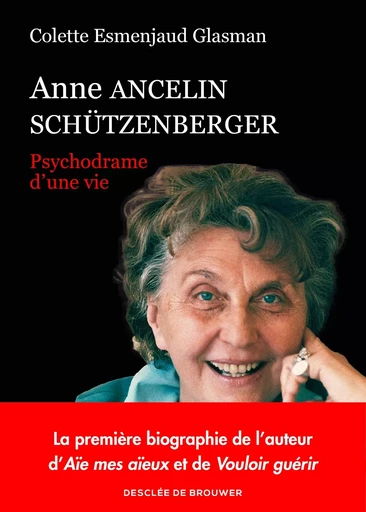 Anne Ancelin Schützenberger - Colette Esmenjaud - DDB