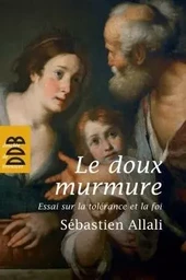 Le doux murmure