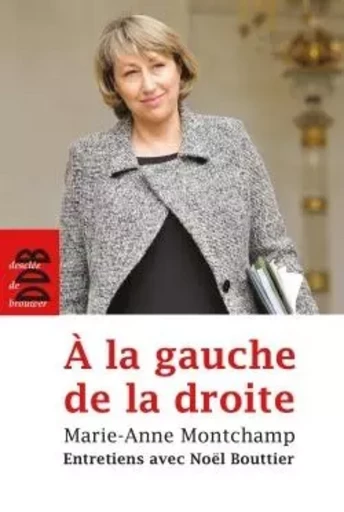 A la gauche de la droite - Marie-Anne Montchamp - DDB