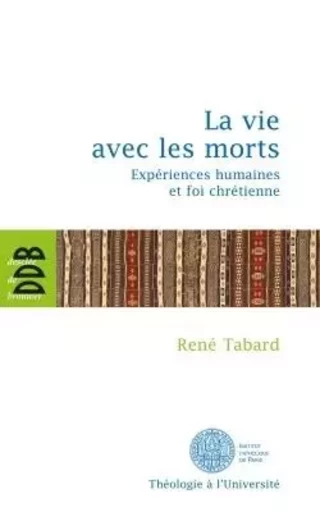 La vie avec les morts - René Tabard - DDB