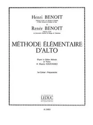 HENRI ET RENEE BENOIT - METHODE ELEMENTAIRE D'ALTO VOL 1- D'APRES HAUCHARD