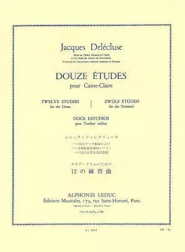 JACQUES DELECLUSE: DOUZE ETUDES POUR CAISSE CLAIRE -  DELECLUSE, JACQUES ( - ALPHONSE LEDUC