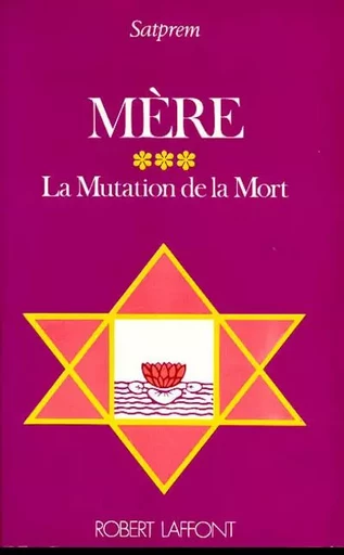 Mère - tome 3 - La mutation de la mort -  COLLECTIF GRF - Groupe Robert Laffont