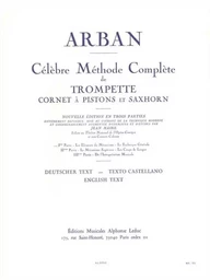 JEAN-BAPTISTE ARBAN : CELEBRE METHODE COMPLETE DE TROMPETTE - VOLUME 1