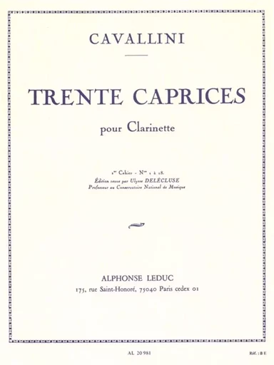 ERNESTO CAVALLINI : 30 CAPRICES VOL.1 VOL. 1 - 1 A 18 - CLARINETTE -  RECUEIL -  CAVALLINI, ERNESTO ( - ALPHONSE LEDUC