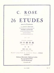 CYRILLE ROSE :  26 ETUDES APRES KREUTZER - CLARINETTE