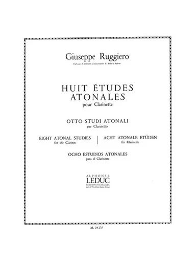 GIUSEPPE RUGGIERO :  8 ETUDES ATONALES - CLARINETTE -  GIUSEPPE RUGGIERO - ALPHONSE LEDUC