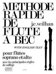 JEAN-CLAUDE VEILHAN: METHODE RAPIDE POUR FLUTE A BEC (RECORDER SOLO)