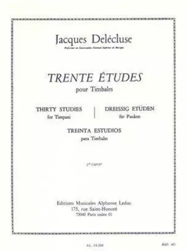 JACQUES DELECLUSE: 30 ETUDES CAHIER 2 POUR TIMBALES -  DELECLUSE, JACQUES ( - ALPHONSE LEDUC