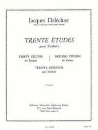 JACQUES DELECLUSE: 30 ETUDES CAHIER 2 POUR TIMBALES