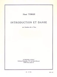 HENRI TOMASI : INTRODUCTION ET DANSE POUR SAXOPHONE ALTO ET PIANO