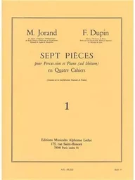 MARCEL & FRANCOIS JORAND M.& DUPIN F.: 7 PIECES VOL.1 (PERCUSSION(S) & PIANO)