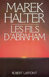 Les fils d'Abraham