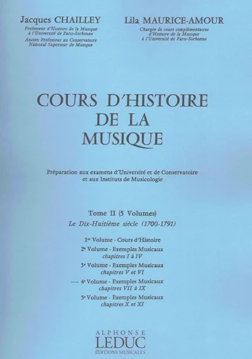 JACQUES CHAILLEY : COURS D'HISTOIRE DE LA MUSIQUE : TOME 2 VOL. 4 -EXEMPLES MUSICAUX (CHAP.7 A 9) -  JACQUES CHAILLEY - ALPHONSE LEDUC