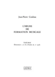 JEAN-PIERRE COULEAU  : HEURE DE FORMATION MUSICALE ELEMENTAIRE 2  ET FIN D'ETUDES 1ER