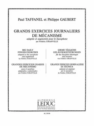 PAUL TAFFANEL & PHILIPPE GAUBERT : GRANDS EXERCICES JOURNALIERS DE MECANISME (SAXOPHONE SOLO)