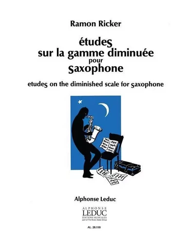 RAMON RICKER : ETUDES SUR LA GAMME DIMINUEE POUR SAXOPHONE -  RICKER, RAMON - ALPHONSE LEDUC