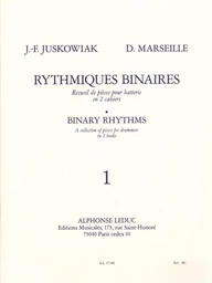 JACQUES-FRANCOIS JUSKOWIAK_DOMINIQUE MARSEILLE : RYTHMIQUES BINAIRES, 1  - BATTERIE -  RECUEIL