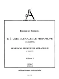 EMMANUEL SEJOURNE - DIX-NEUF ETUDES MUSICALES DE VIBRAPHONE, VOL. 5