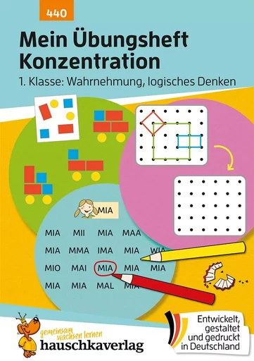 Mein Übungsheft Konzentration – Schulanfang: Wahrnehmung, logisches Denken - Ulrike Maier - HAUSCHKA VERLAG