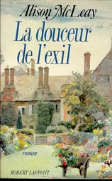 La douceur de l'exil