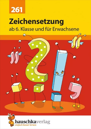 Zeichensetzung ab 6. Klasse und für Erwachsene - Gerhard Widmann - HAUSCHKA VERLAG