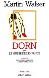 Dorn ou le musée de l'enfance