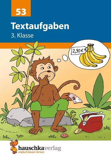 Textaufgaben 3. Klasse - Adolf Hauschka - HAUSCHKA VERLAG